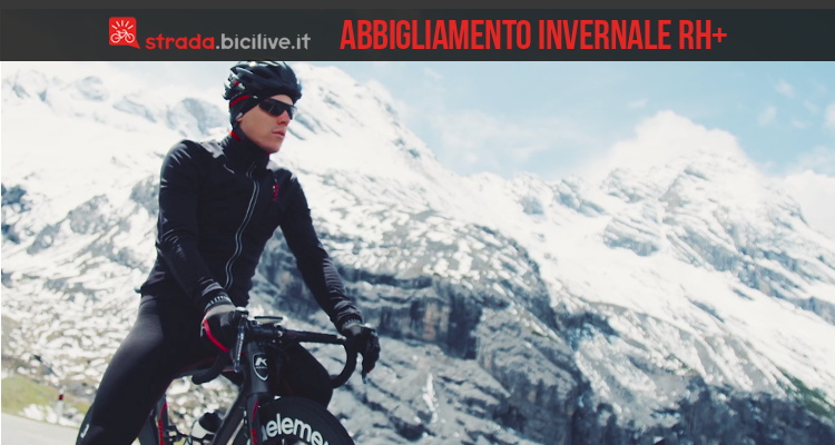 rh+: la qualità nell’abbigliamento invernale per il ciclismo