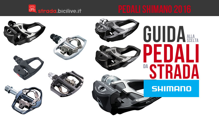 I modelli di pedali da strada Shimano per il 2016