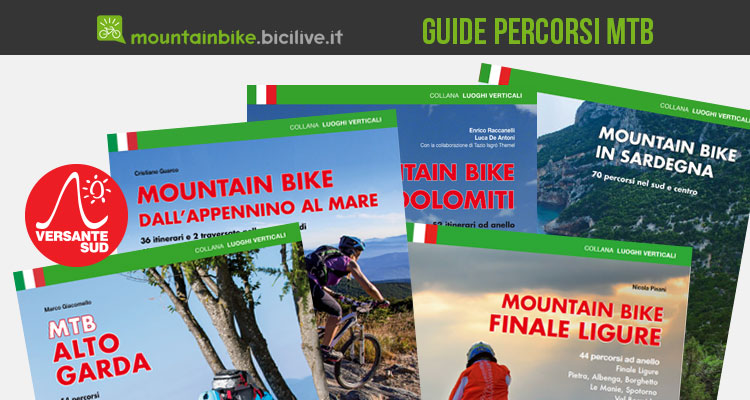 Percorsi e itinerari per mtb in Italia: le guide di Versante Sud