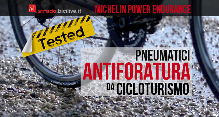 Michelin Power Endurance, le nuove gomme “antiforatura” da cicloturismo