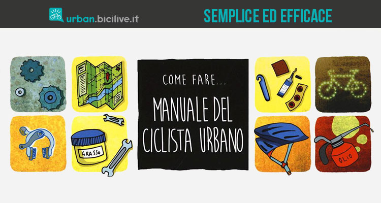 Il Manuale del ciclista urbano, in libreria con FIAB