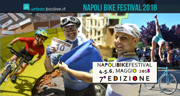 Napoli Bike Festival 2018 ha in cantiere sorprese entusiasmanti