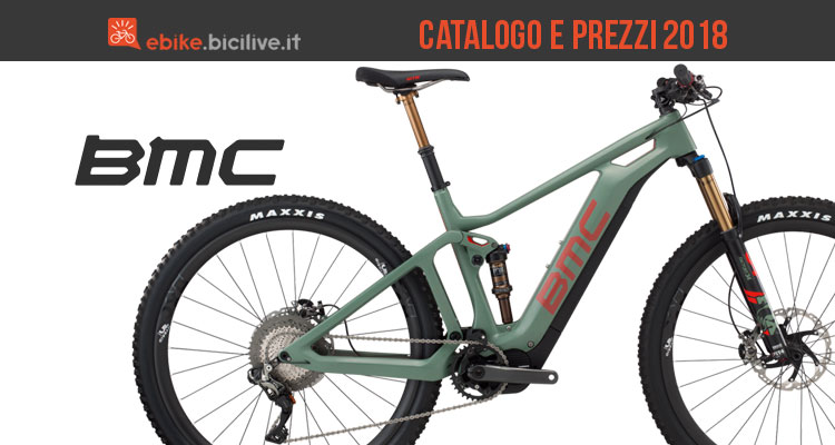 BMC mtb elettriche: catalogo e listino prezzi 2018