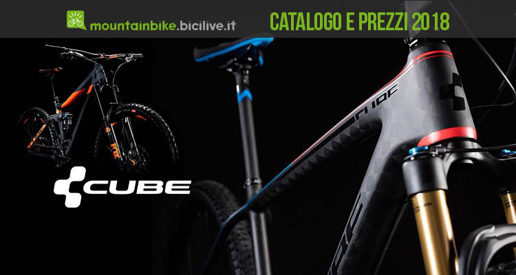 MTB Cube, catalogo e listino prezzi 2018