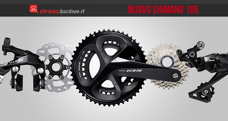 Shimano 105 R7000: il nuovo gruppo anche per freni a disco