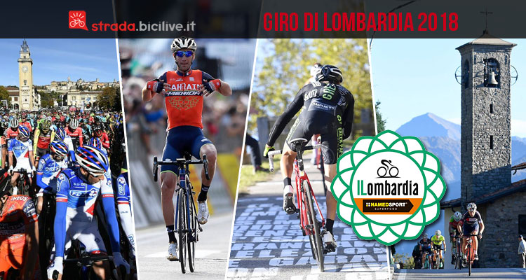 Giro di Lombardia 2018: 112esima edizione il 13 ottobre