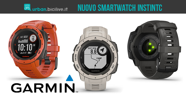 Instinct: il nuovo smartwatch GPS Garmin tuttofare per città e outdoor