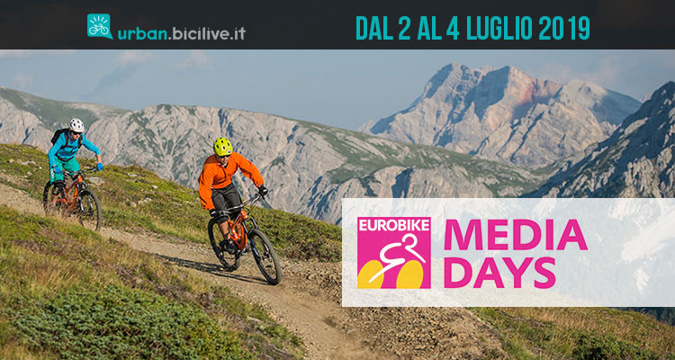 Eurobike Media Days 2019 a Plan de Corones dal 2 al 4 luglio