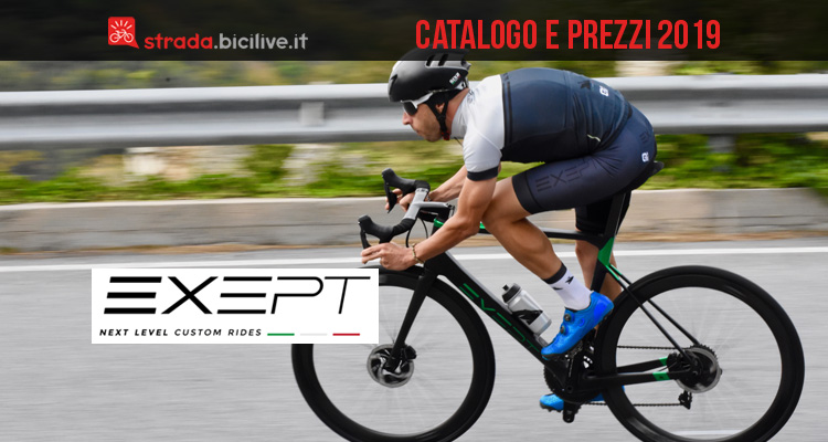 Le bici da strada Exept 2019: catalogo e listino prezzi