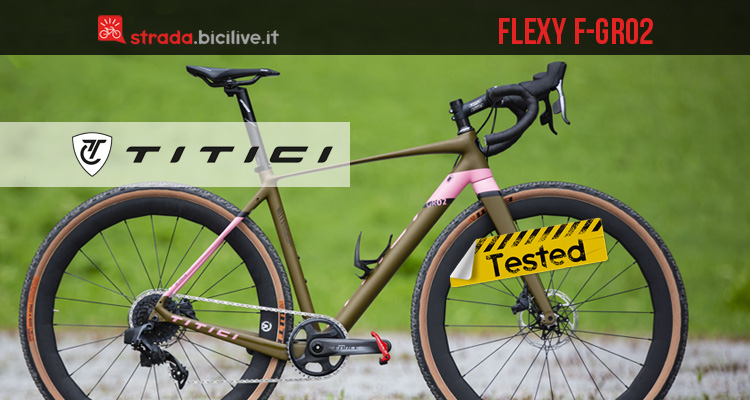 Il test Titici Flexy F-GR02: gravel in carbonio dalle elevate prestazioni