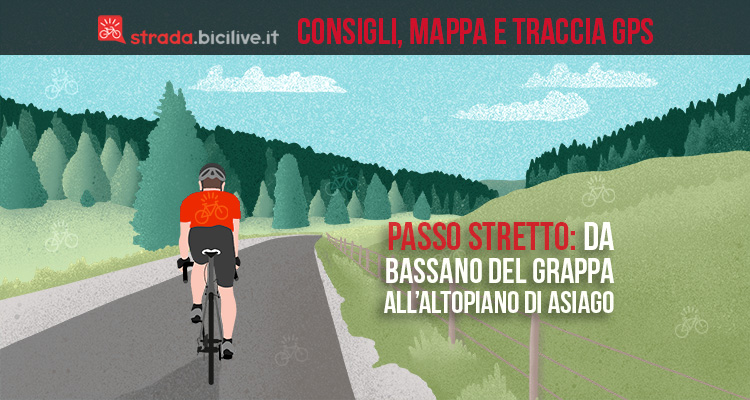 Il Passo Stretto: da Bassano del Grappa all’Altopiano di Asiago