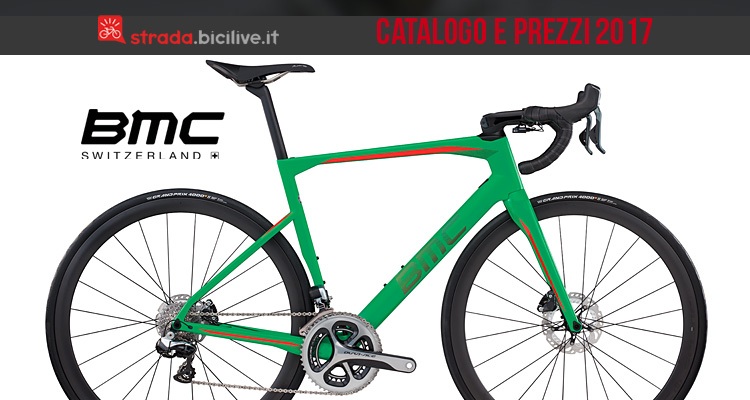 Catalogo e listino prezzi bici da strada BMC 2017