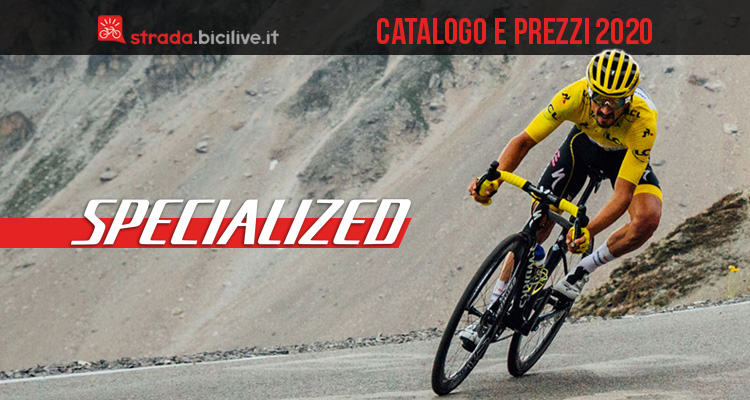 Le bici Specialized da strada, gravel e cross del 2020: catalogo e listino prezzi