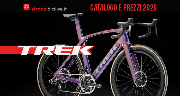 Trek 2020 bici da corsa, cross e gravel: catalogo e listino prezzi