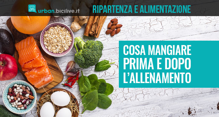 Ripartenza e alimentazione: le scelte giuste per i ciclisti (urbani e non)