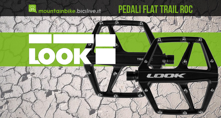 I nuovi Look Trail Roc: pedali flat da MTB con pin differenziati