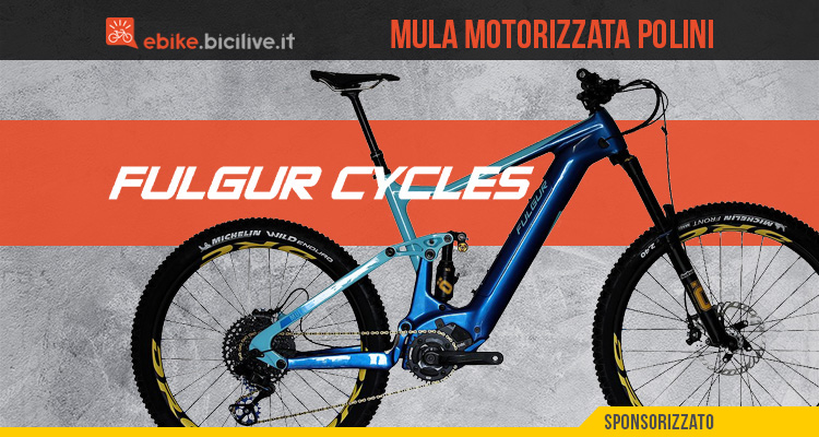 Fulgur Mula: eMTB biammortizzata con motore Polini E-P3 MX