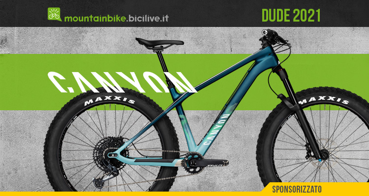 Canyon Dude 2021: una fat bike polivalente per il trail riding