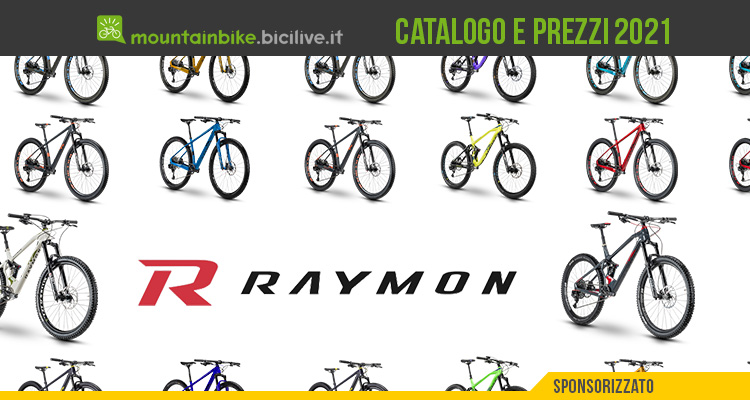 Le mountain bike 2021 di R Raymon: catalogo e listino prezzi