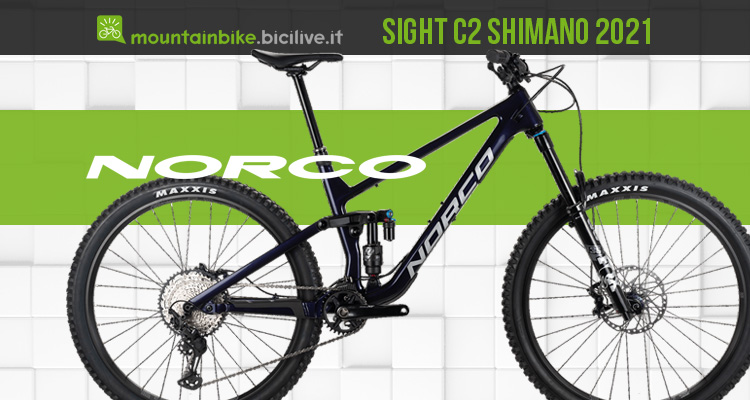 Norco Sight C2 Shimano 2021, una MTB all mountain aggressiva