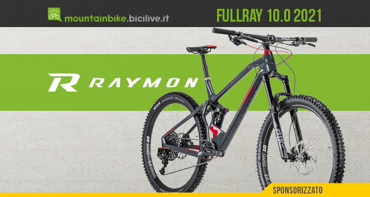 R Raymon FULLRAY 10.0 2021: una full suspension polivalente per i trail alpini