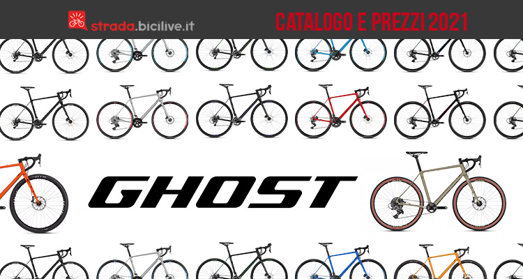 Ghost Bikes: il catalogo e listino prezzi 2021 delle bici da strada e gravel