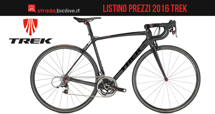 Catalogo e listino prezzi Trek 2016 bici da strada uomo