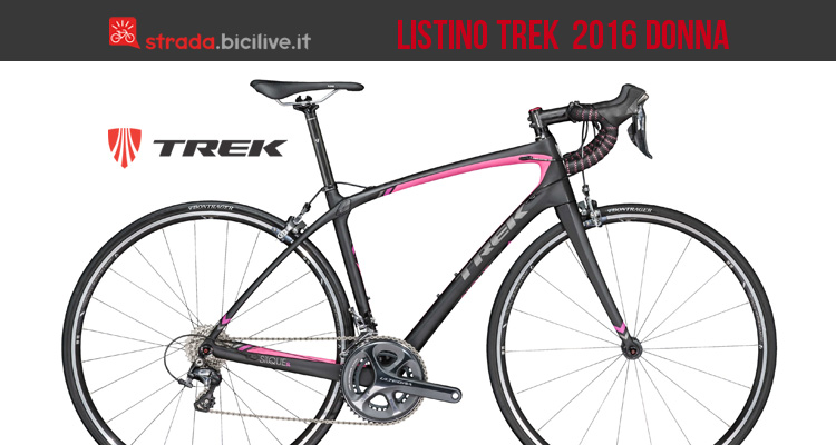 Catalogo e listino prezzi Trek 2016 bici da strada donna