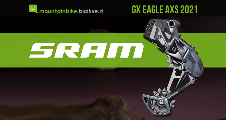 Il nuovo SRAM GX Eagle AXS: il cambio wireless a un prezzo più abbordabile