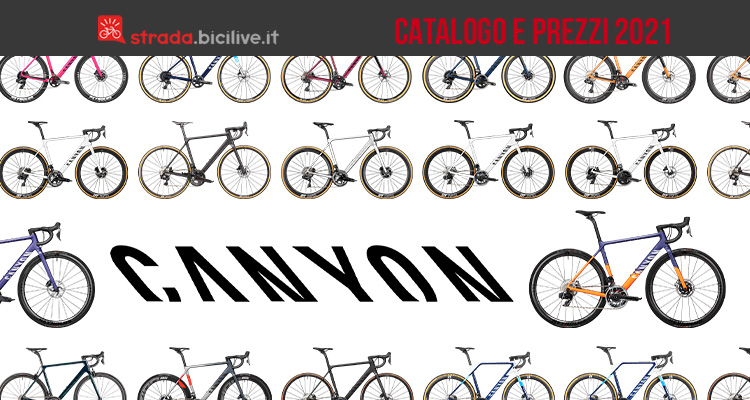 Canyon 2021: il catalogo e listino prezzi bici da corsa, gravel e ciclocross