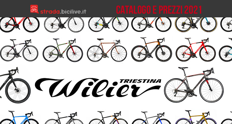 Wilier Triestina: il catalogo e listino prezzi delle bici da corsa e gravel 2021