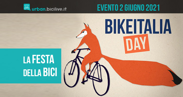 BikeItalia Day: l’appuntamento è per il 2 giugno 2021