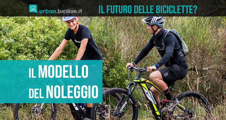 Noleggio: il modello dominante nel futuro delle bici?