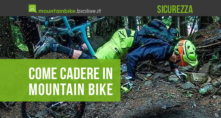 Come cadere in mountain bike: considerazioni, consigli, esercizi