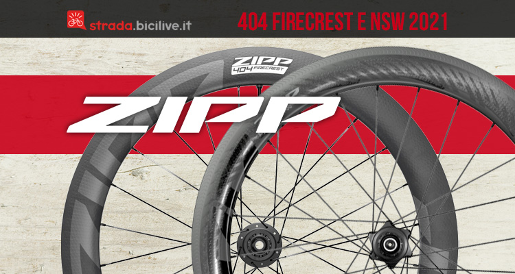 Zipp 404 Firecrest e NSW: ancora più aerodinamiche e pronte per le grandi competizioni