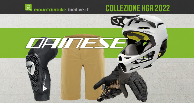 Dainese HGR 2022: abbigliamento e protezioni per MTB