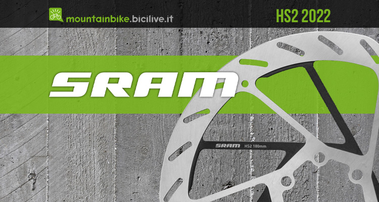 SRAM HS2: nuovi dischi freno MTB più performanti