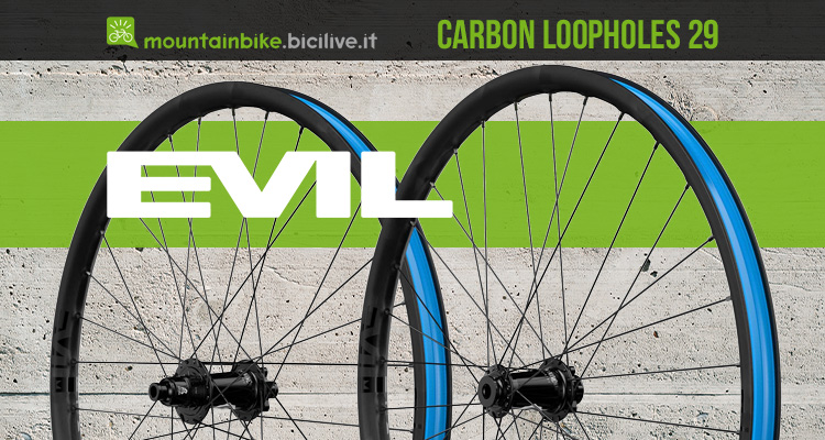 Ruote carbon Evil Loopholes 29: 100% riciclabili e garantite a vita