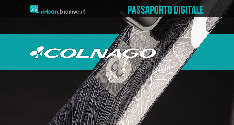 Colnago promuove il passaporto digitale sulle sue bici