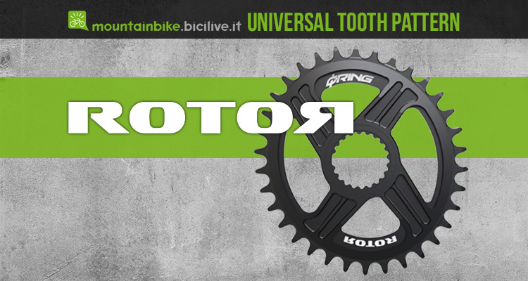 Rotor e le corone universali Universal Tooth Pattern