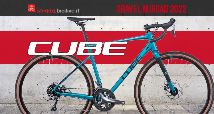 Cube Nuroad 2022: l’entry-level gravel a meno di 1.000 euro