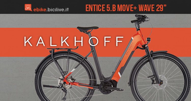 Kalkhoff Entice 5.B Move+ Wave 29″ 2022: pronti per l’avventura?