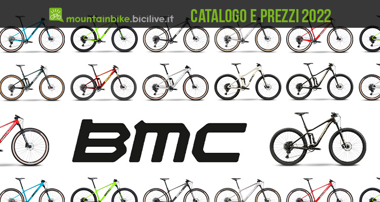 Il catalogo e il listino prezzi delle mountain bike BMC 2022