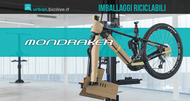 Mondraker: imballaggi completamente riciclabili per le bici