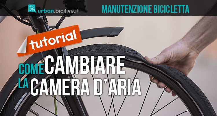 Come cambiare la camera d’aria della bicicletta